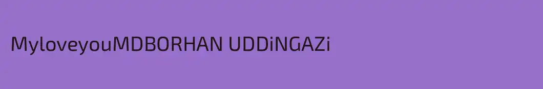 MyloveyouMDBORHAN UDDiNGAZi